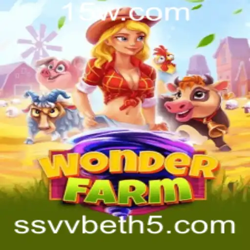 Explorando o Mundo de WonderFarm: Uma Viagem Fascinante no Universo SSVV Bet